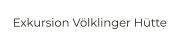 Exkursion Völklinger Hütte