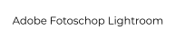 Adobe Fotoschop Lightroom