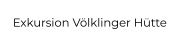 Exkursion Völklinger Hütte
