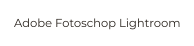 Adobe Fotoschop Lightroom