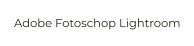 Adobe Fotoschop Lightroom