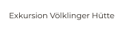 Exkursion Völklinger Hütte