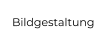Bildgestaltung