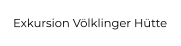 Exkursion Völklinger Hütte